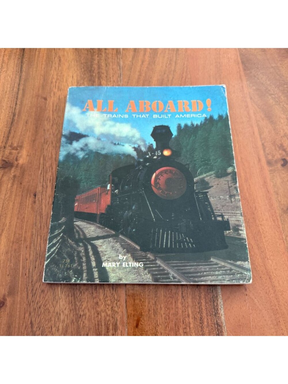 All Aboard Trains That Built America Mary Elting 1969 Scholastic Vintage PB 1st